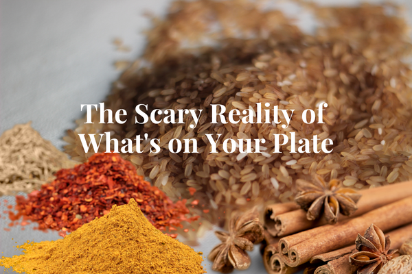 The Shocking Truth About Cheap Grains and Spices: Why Bargain Hunting Might Cost You Your Health